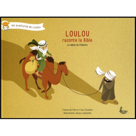 Loulou raconte la Bible