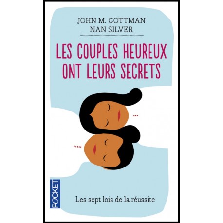 Couples heureux ont leurs secrets, Les