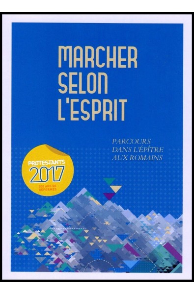 Marcher selon l'Esprit