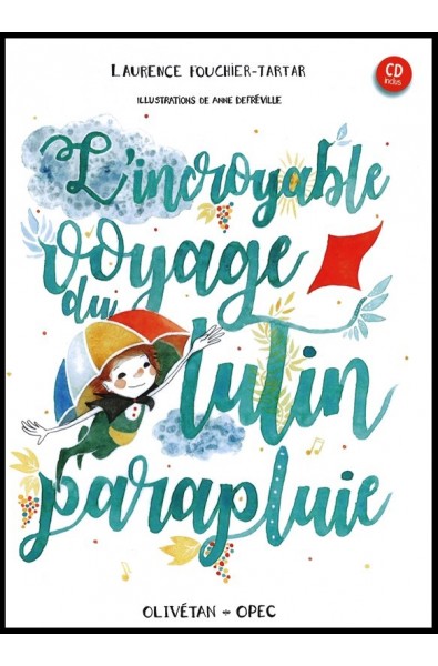 Incroyable voyage du lutin parapluie, L'   (CD inclu )