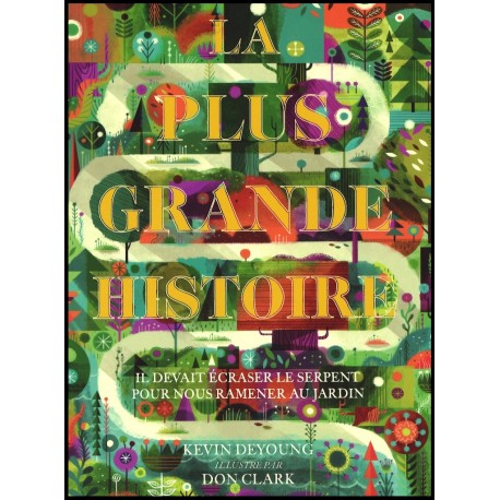 Plus grande histoire, La