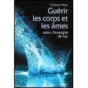 Guérir les corps et les âmes