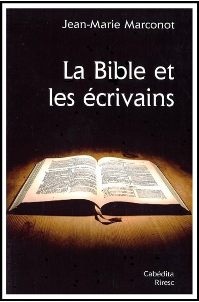 Bible et les écrivains, La