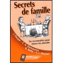 Secrets de famille - Les reconnaître pour mieux les aborder