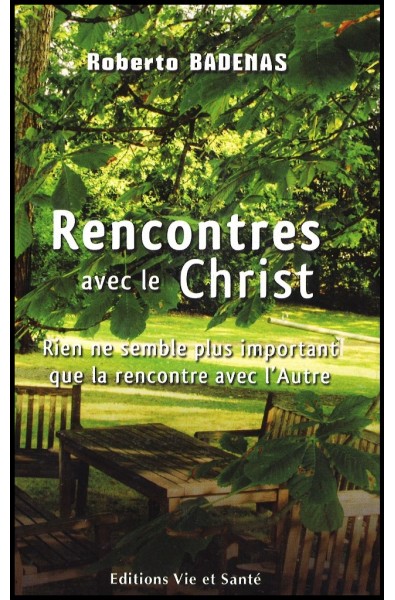 Rencontres avec le Christ