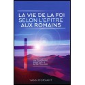 Vie de la foi selon l'Epître aux Romains, La