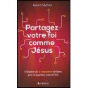 Partagez votre foi comme Jésus