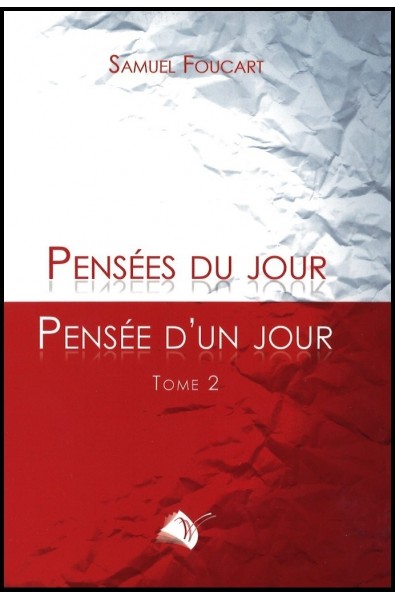 Pensées du jour Pensée d'un jour - Tome 2