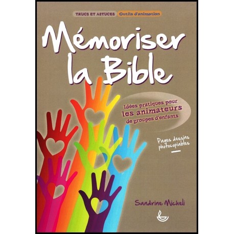 Trucs et Astuces - Mémoriser la Bible