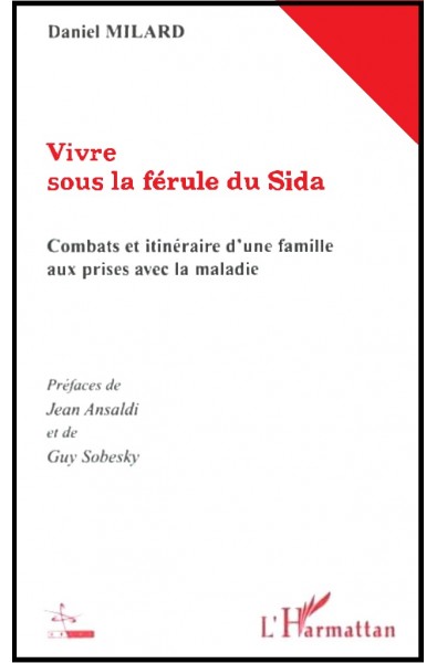 Vivre Sous La Férule Du Sida