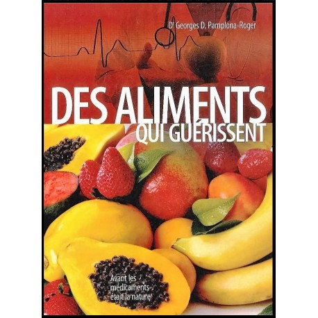 Magabook - Des aliments qui guérissent