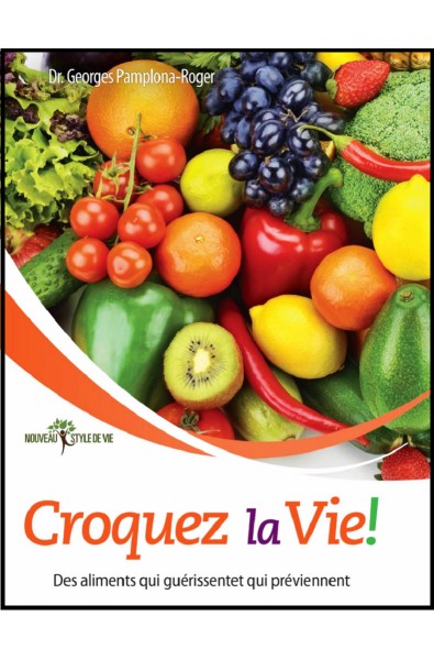 Croquez la vie