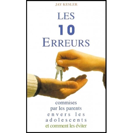 10 erreurs, Les