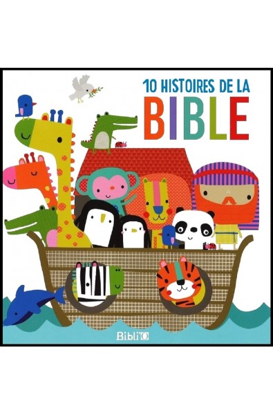 10 histoires de la Bible