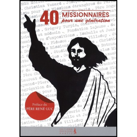 40 missionnaires pour une génération