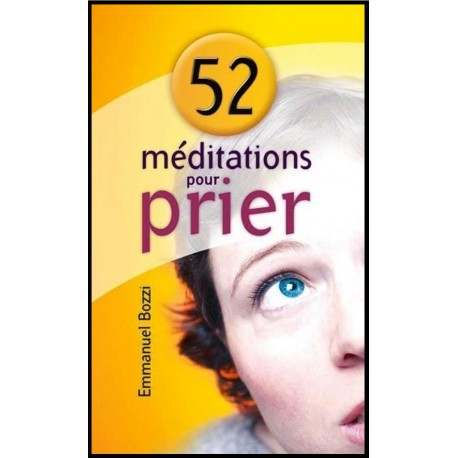 52 méditations pour prier