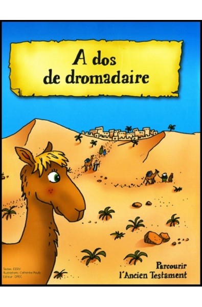 A dos de dromadaire