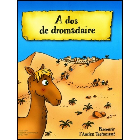 A dos de dromadaire