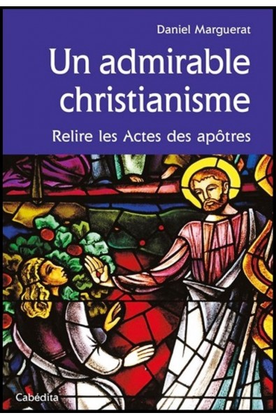 Admirable christianisme, Un