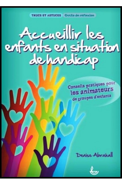 Accueillir les enfants en situation de handicap