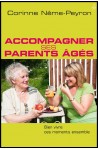 Accompagner ses parents âgés