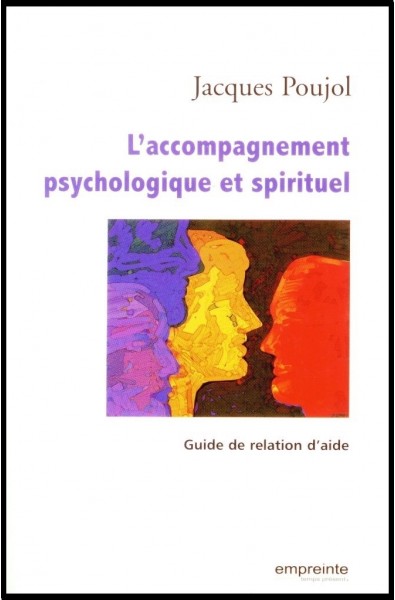 Accompagnement psychologique et spirituel