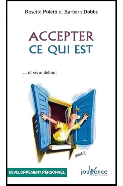 Accepter ce qui est