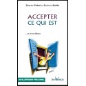 Accepter ce qui est