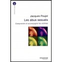 Abus sexuels (Les) - Comprendre et accompagner les victimes